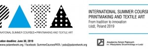 [Take part in] the International Summer Courses - Printmaking and Textile Art (PATA)